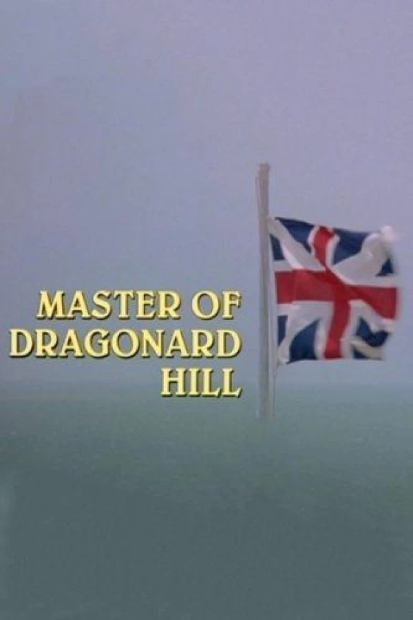 Master of Dragonard Hill Poster