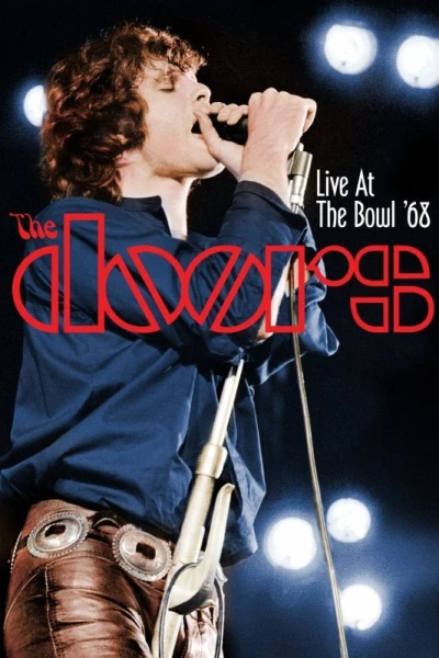 The Doors - Live At The Bowl