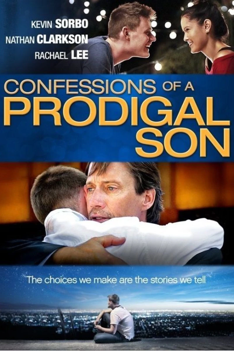 Confessions of a Prodigal Son Poster