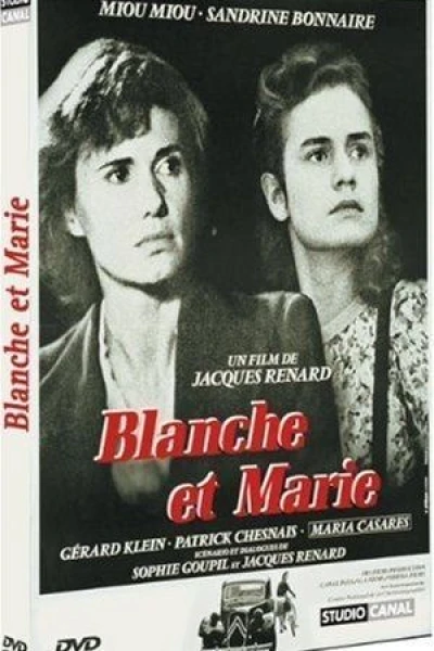 Blanche and Marie
