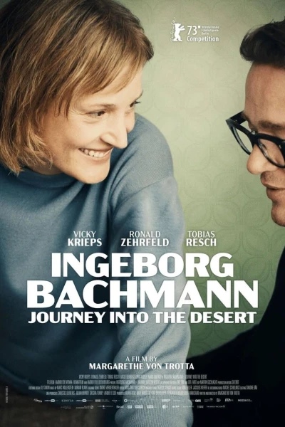 Ingeborg Bachmann - Reise in die Wüste