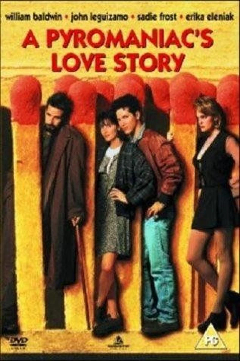 A Pyromaniac's Love Story Poster