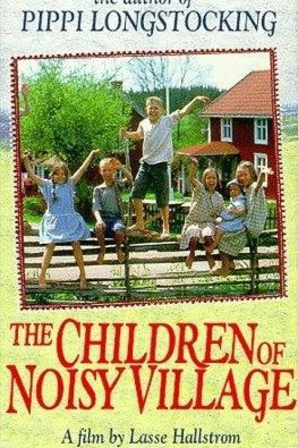 The Children of Noisy Village Poster
