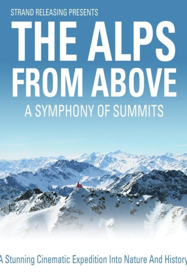 A Symphony of Summits: The Alps from Above Poster