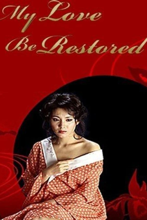 May Love Be Restored Poster