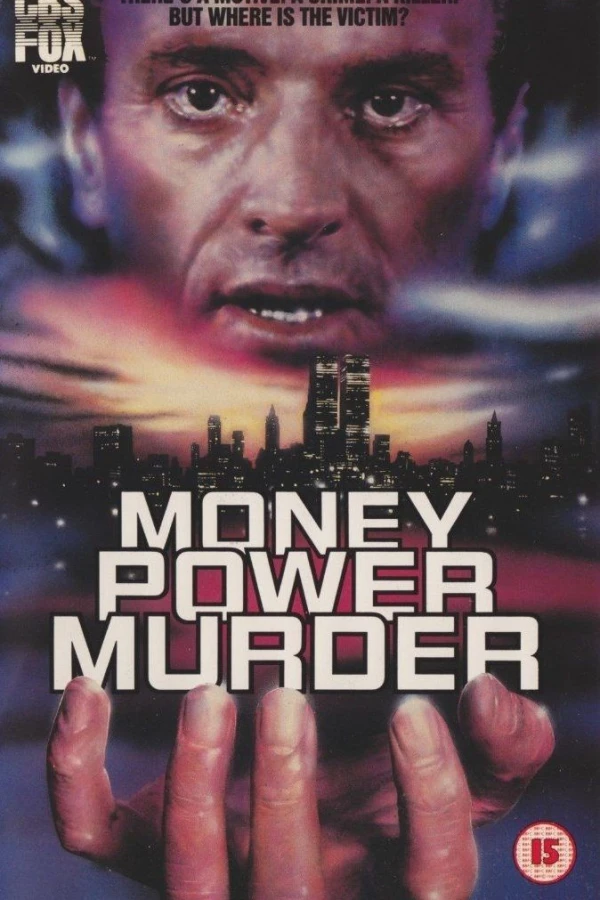 Money, Power, Murder. Poster