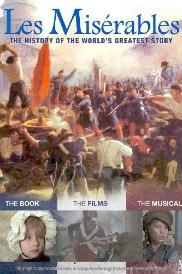 Les Misérables: The History of The World's Greatest Story Poster