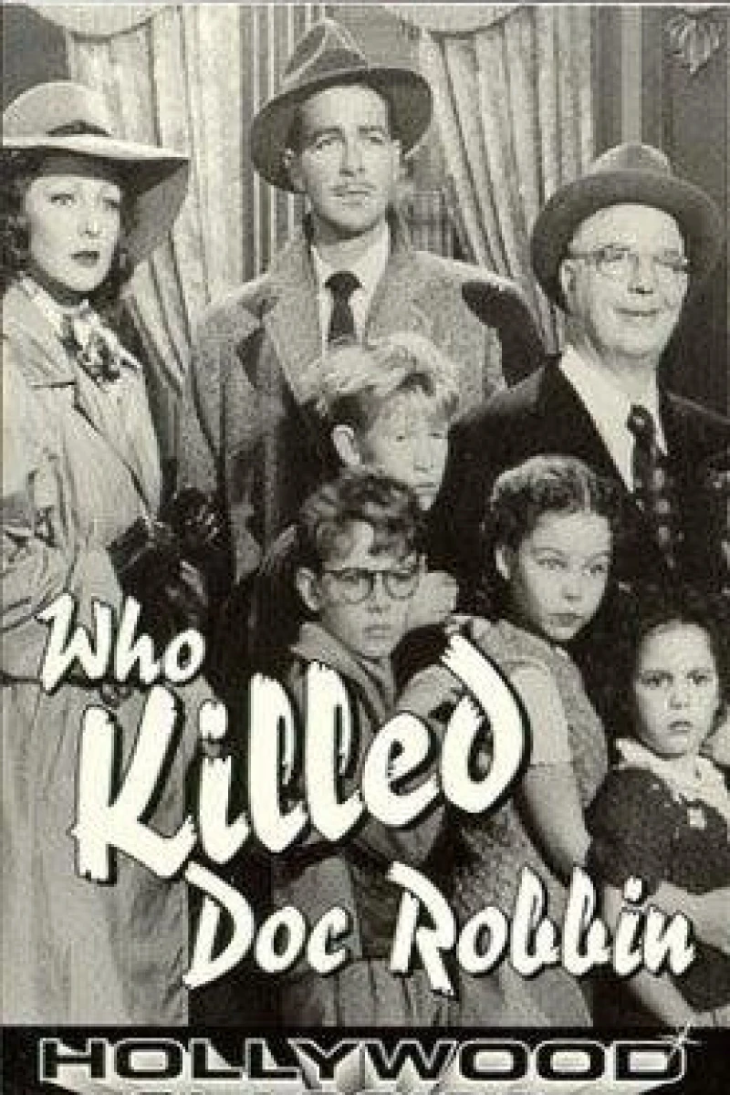 Who Killed Doc Robbin? Poster