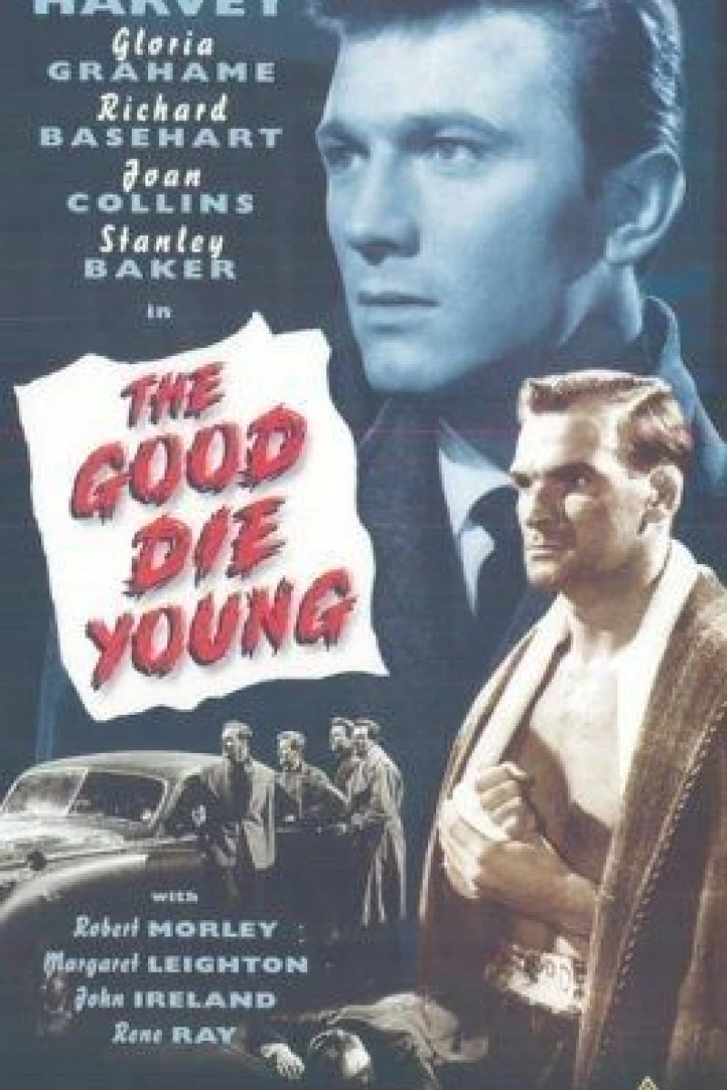 The Good Die Young Poster