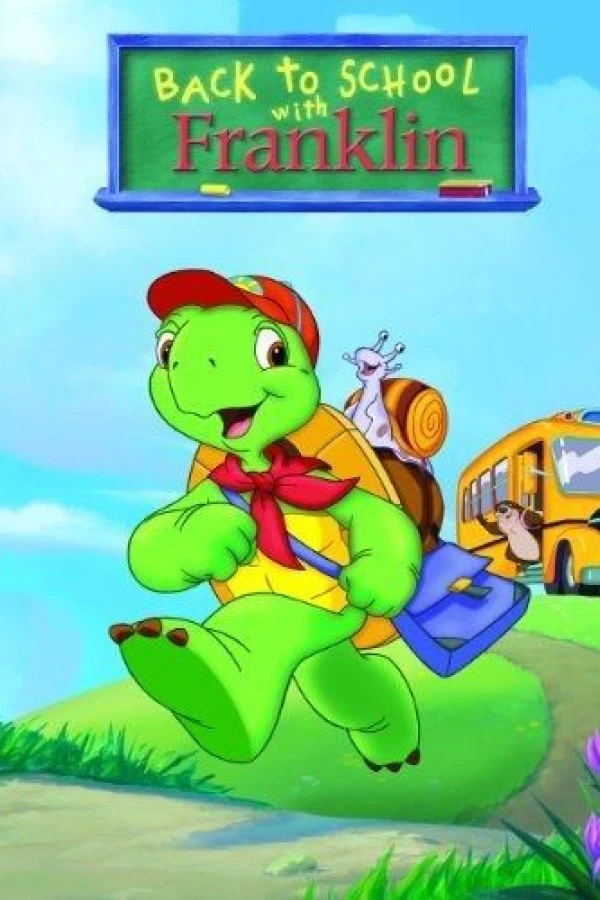 Back to School with Franklin Poster