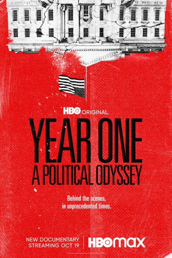Year One: A Political Odyssey Poster