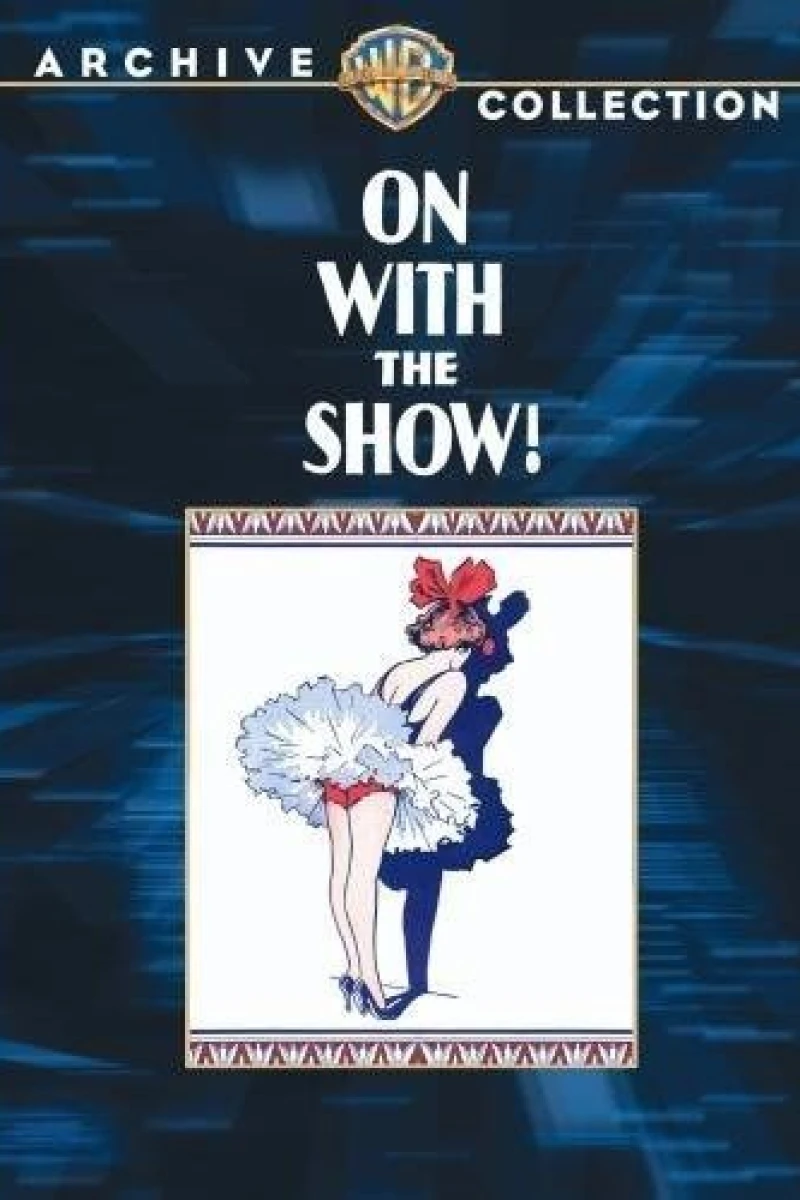 On with the Show! Poster
