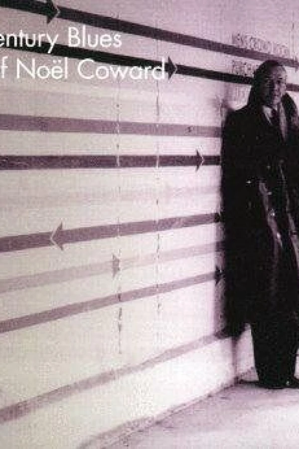 Twentieth Century Blues: The Songs of Noël Coward Poster