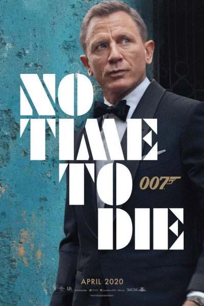 James Bond 25 - Keine Zeit zu sterben