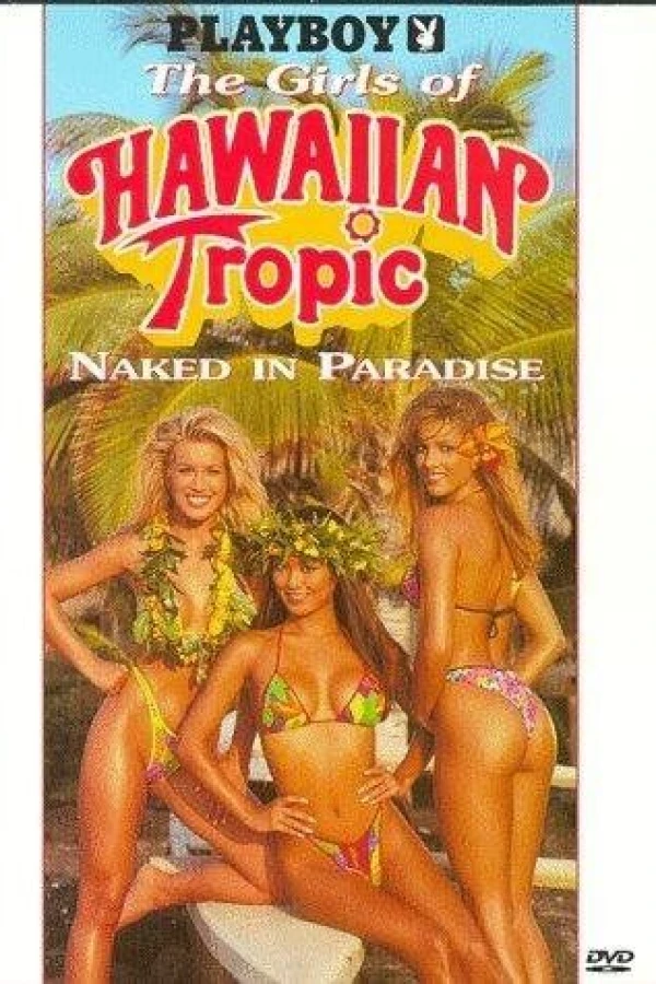 Playboy: The Girls of Hawaiian Tropic, Naked in Paradise Poster