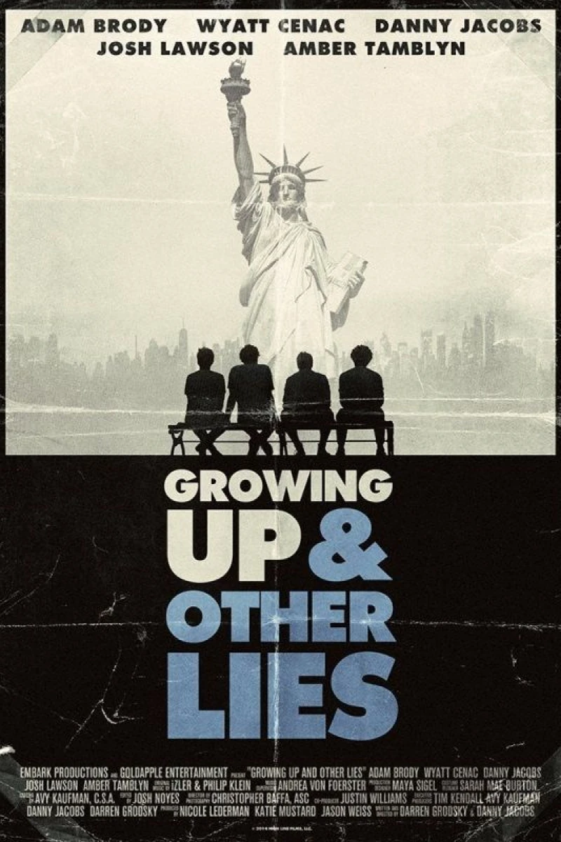 Growing Up and Other Lies Poster