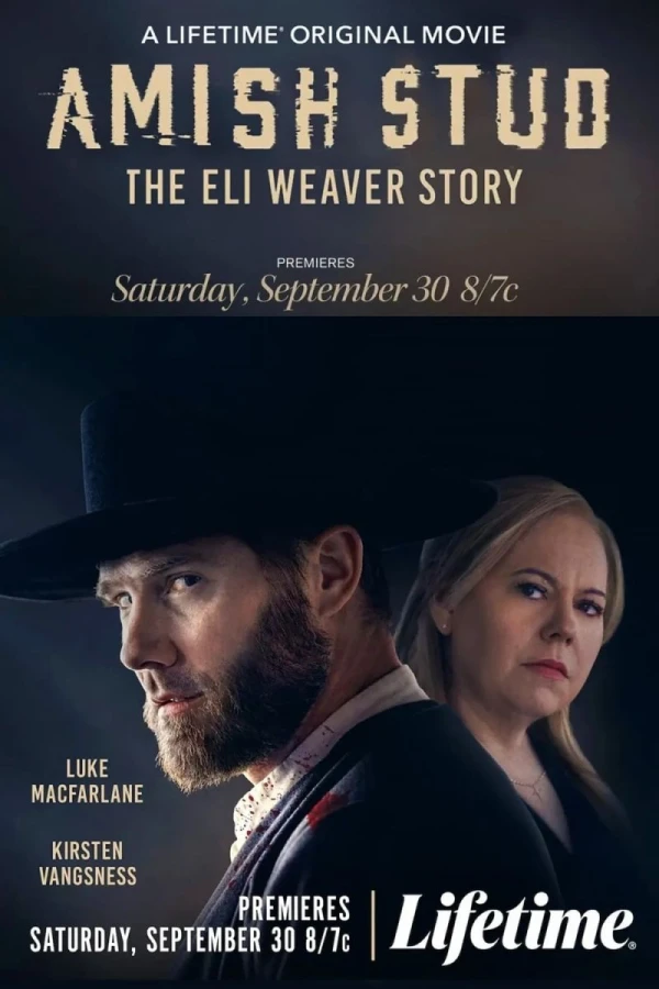 Amish Stud: The Eli Weaver Story Poster