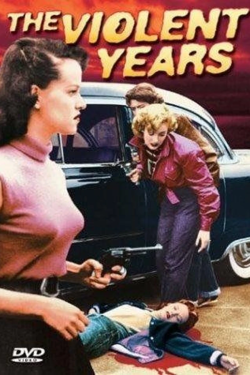 The Violent Years Poster
