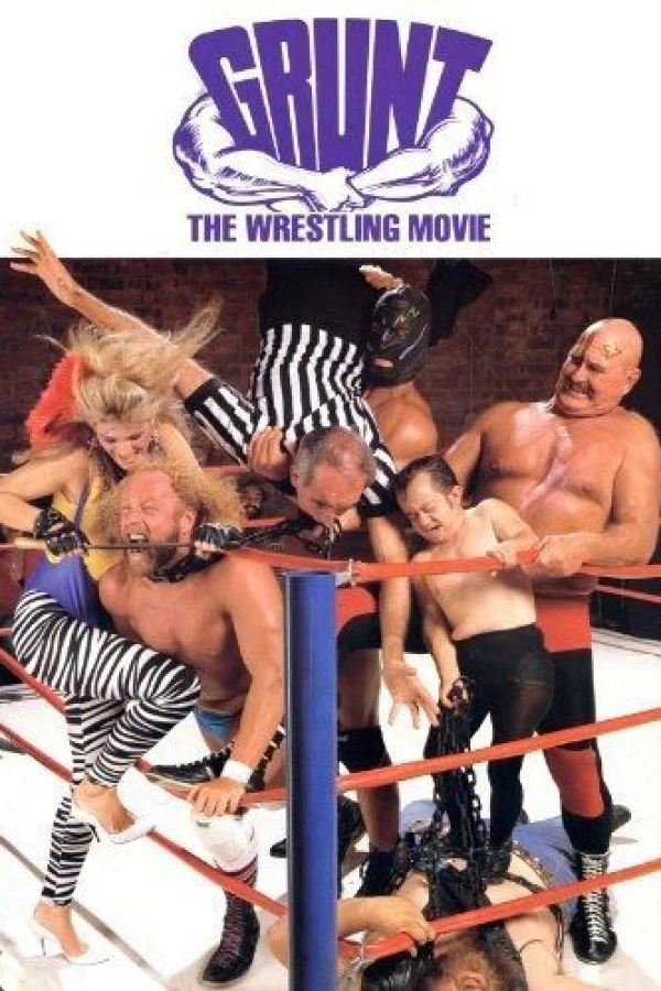 Grunt! The Wrestling Movie Poster