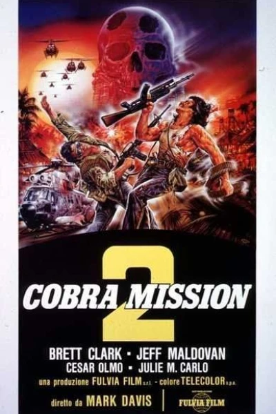 Cobra Mission 2 - Einmal Hölle und zurück