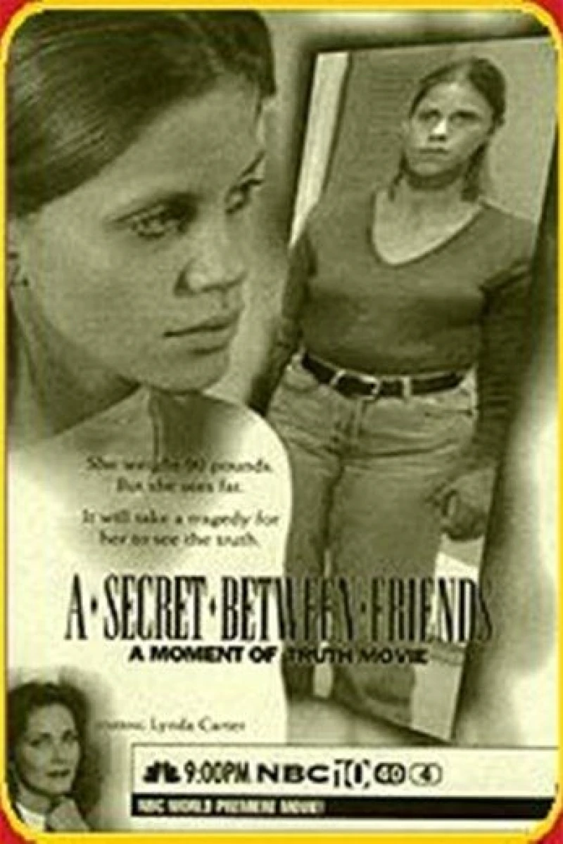 A Secret Between Friends: A Moment of Truth Movie Poster
