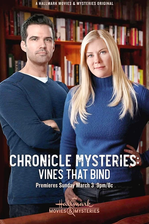 Chronicle Mysteries: Vines That Bin Poster