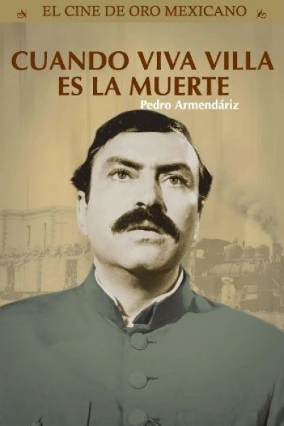 Pancho Villa-sieg und verrat