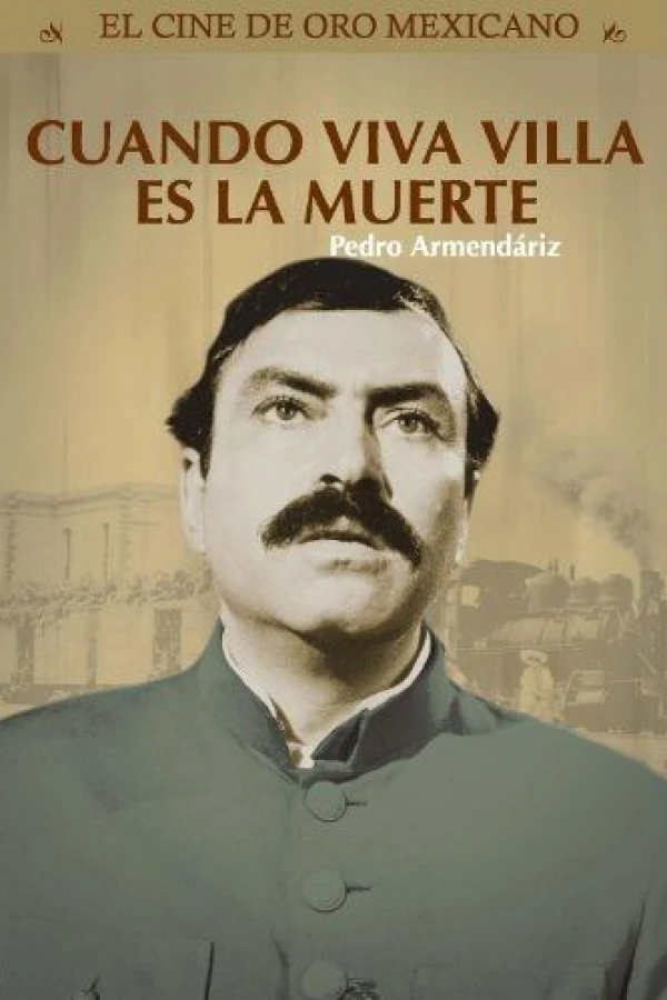 Pancho Villa-sieg und verrat Poster