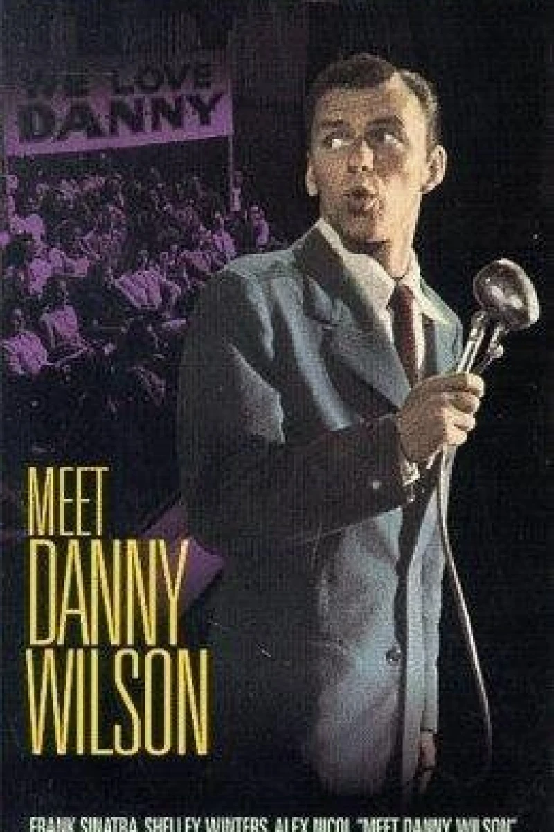 Meet Danny Wilson Poster