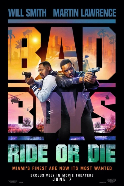 Bad Boys - Ride Or Die