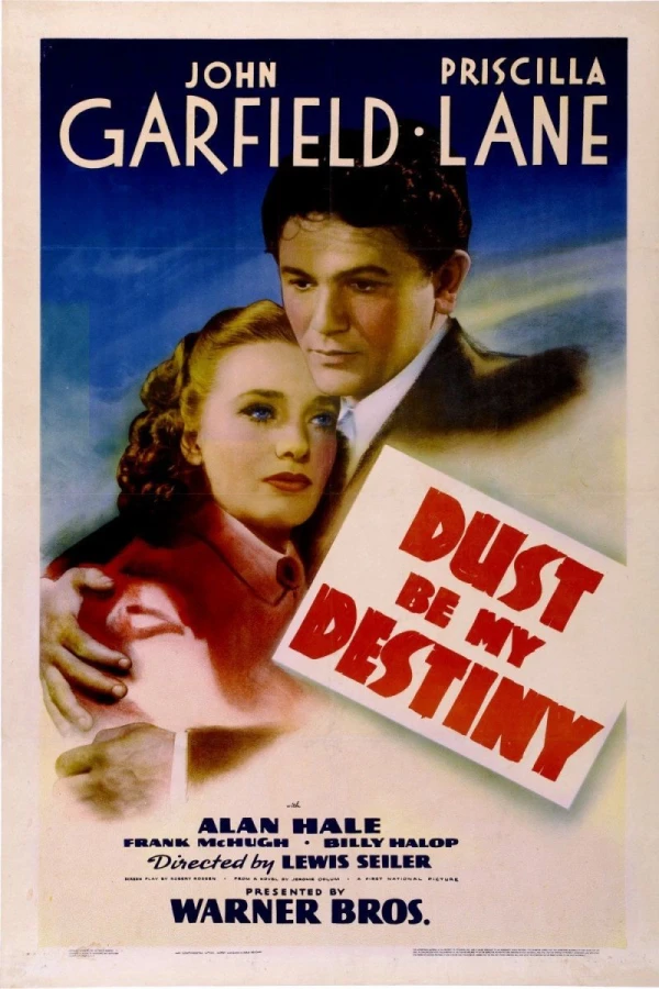 Dust Be My Destiny Poster
