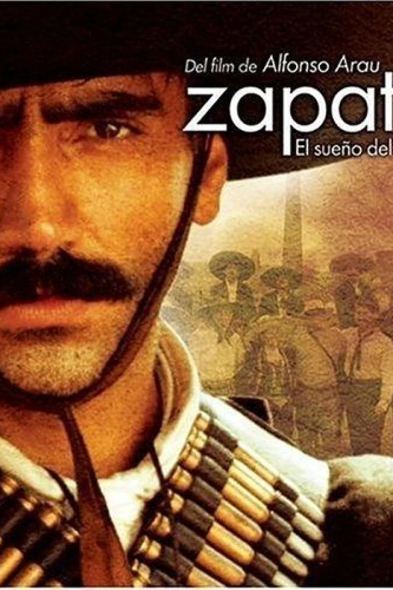 Zapata - El sueño del héroe Poster