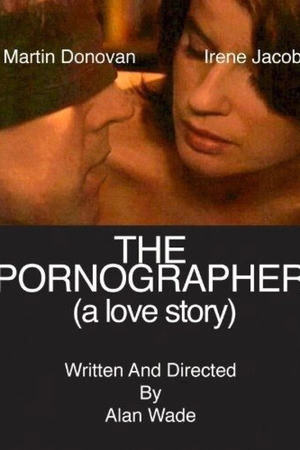 The Pornographer: A Love Story Poster