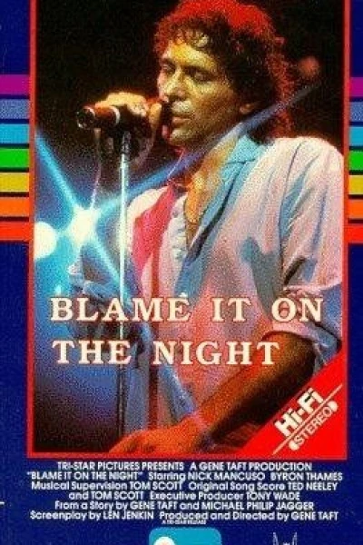 Blame It on the Night