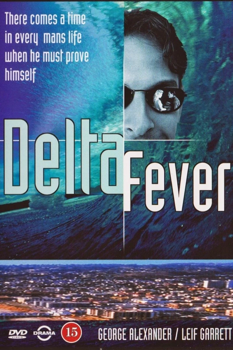 Delta Fever Poster