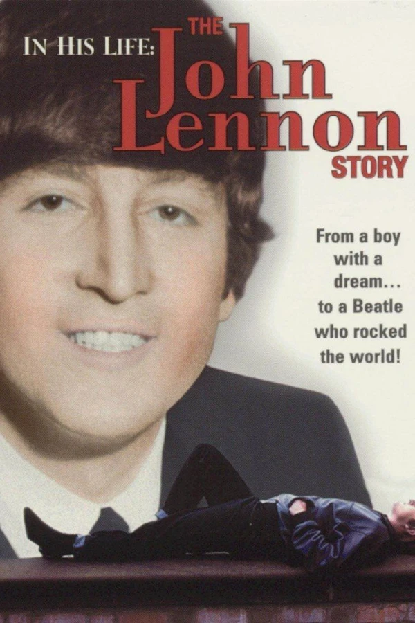 In His Life: The John Lennon Story Poster