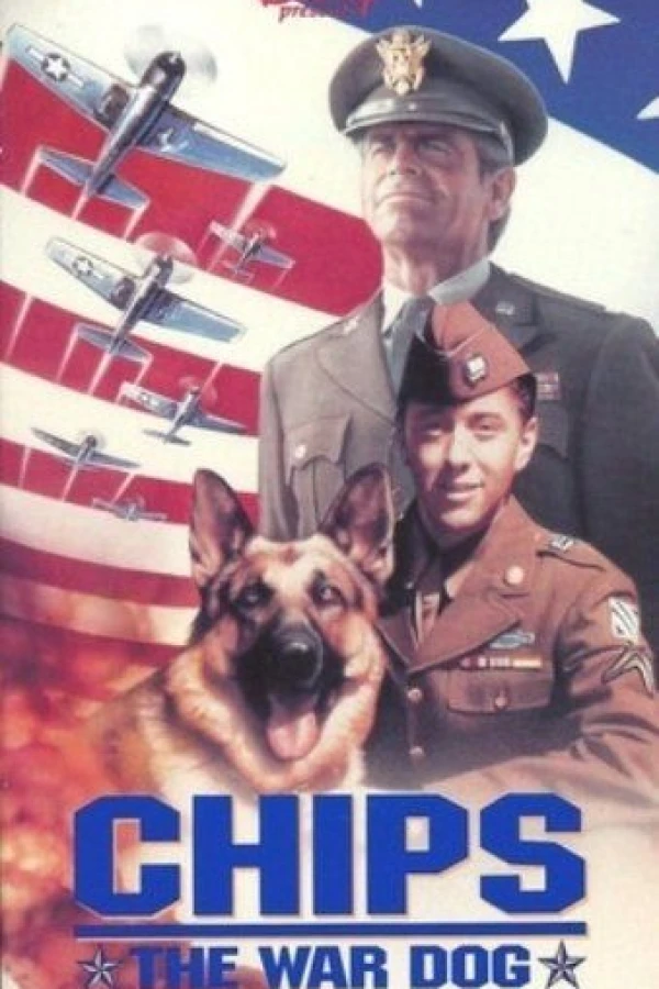 Chips, the War Dog Poster