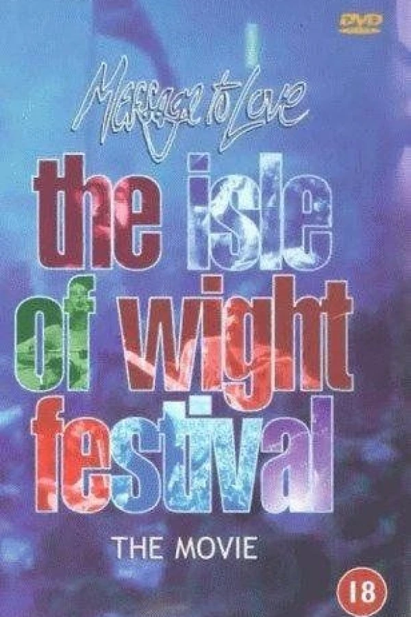 Message to Love: The Isle of Wight Festival Poster