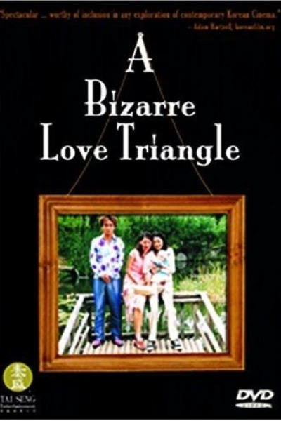 A Bizarre Love Triangle