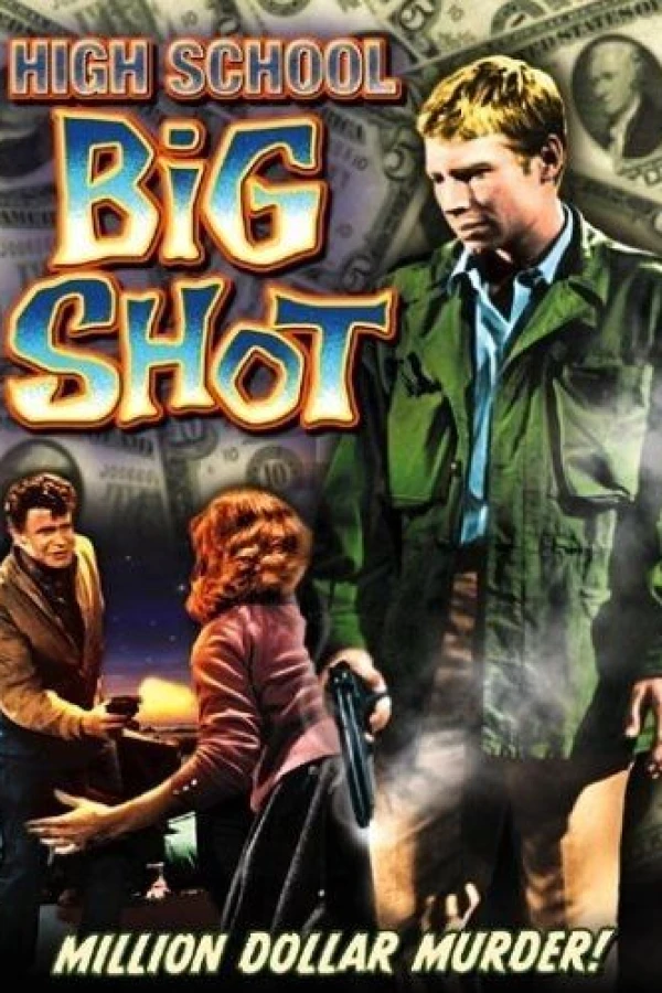High School Big Shot Poster