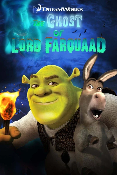 Shrek - Der Geist von Lord Farquaad