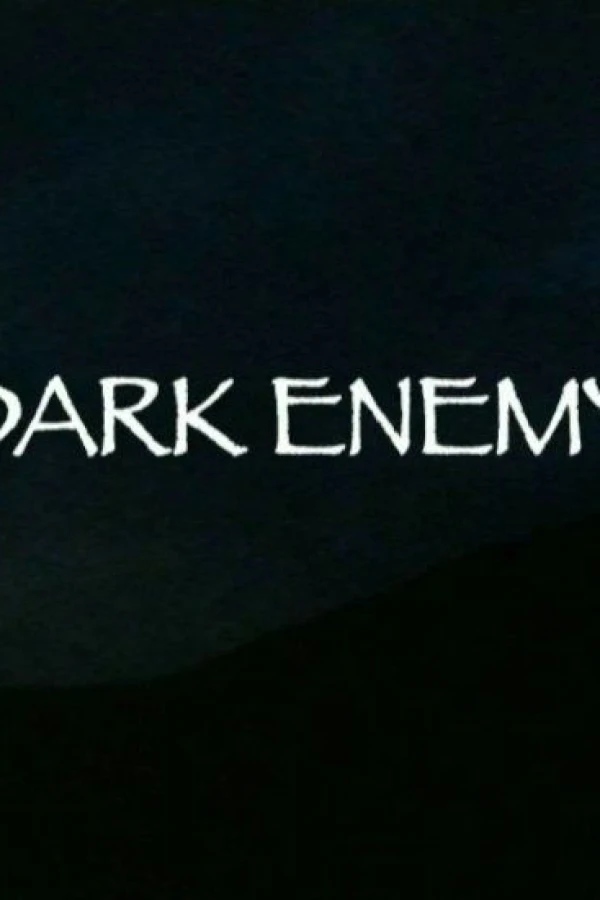 Dark Enemy Poster