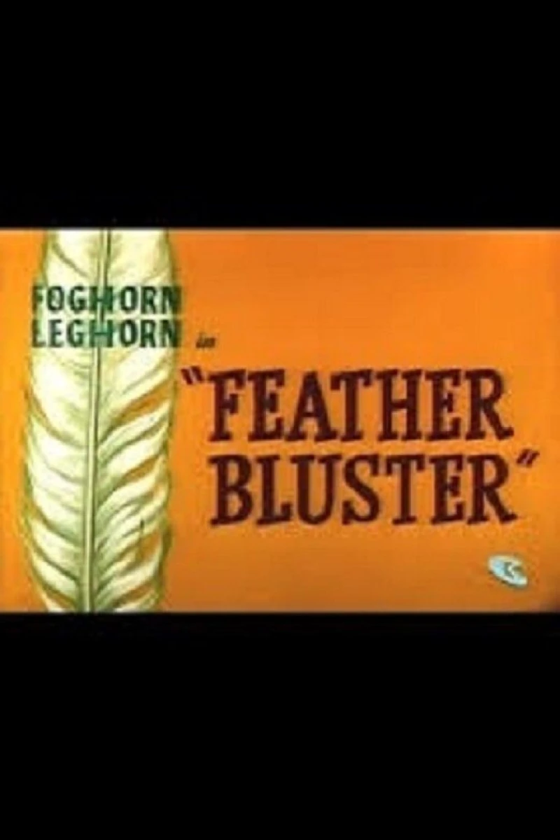 Feather Bluster Poster