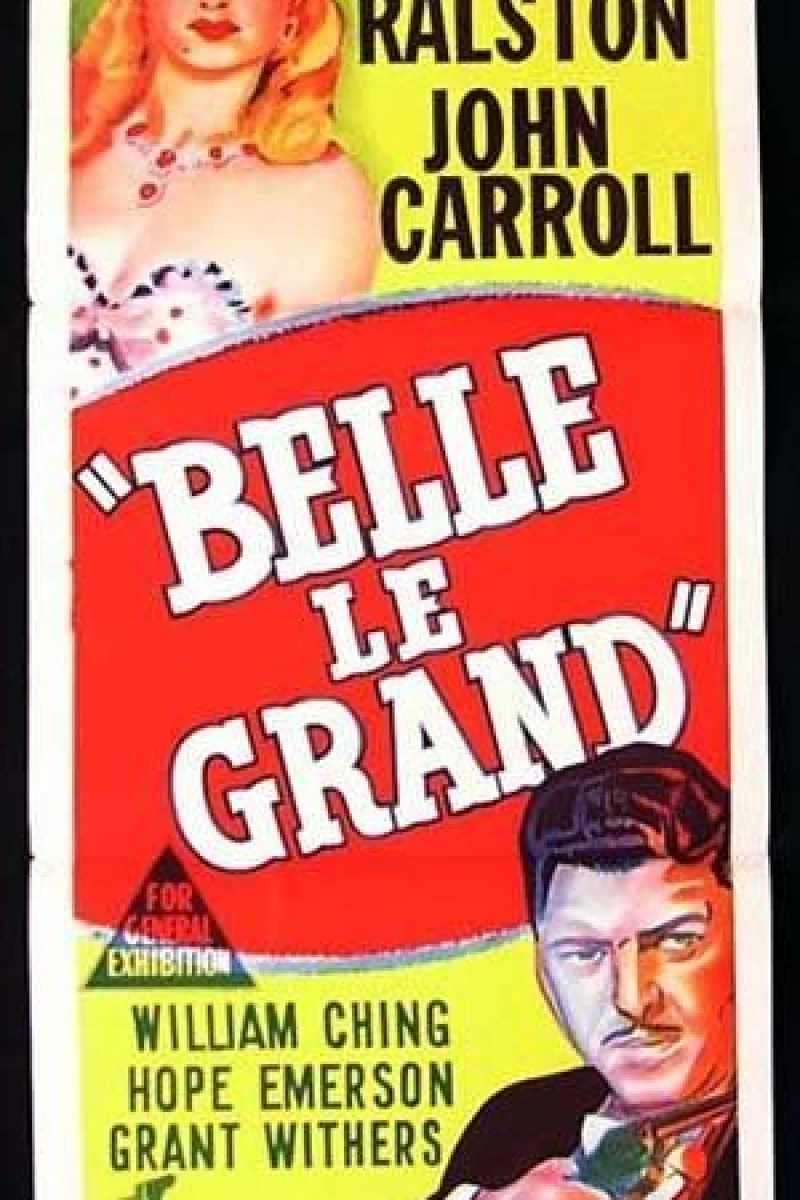 Belle Le Grand Poster