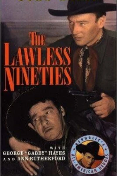 The Lawless Nineties