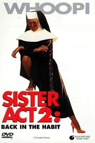 Sister Act 2 - In goettlicher Mission