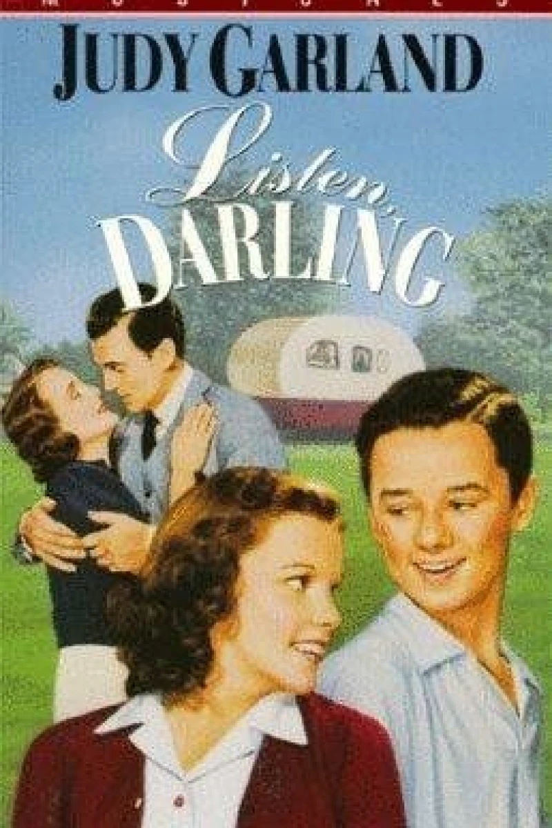 Listen, Darling Poster
