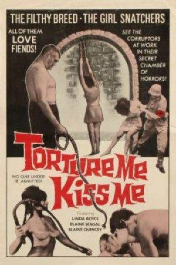 Torture Me, Kiss Me Poster