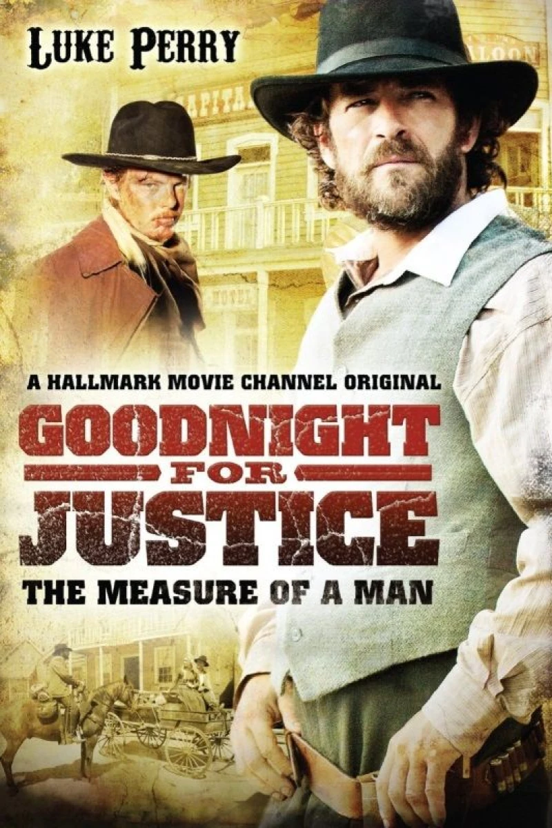 Goodnight for Justice: The Measure of a Man Poster