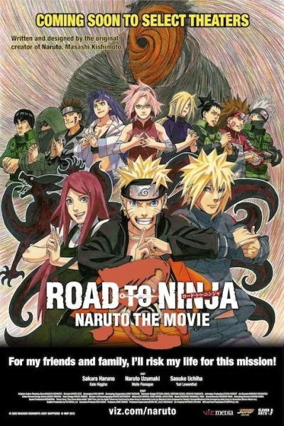 Naruto Shippuden - The Movie 6: Road to Ninja